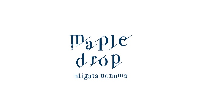 魚沼八菜合同会社様「maple drop」商品ブランディング